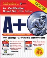 Abbildung von: A+ Certification Boxed Set, Fifth Edition - McGraw-Hill Professional