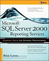 Abbildung von: Microsoft SQL Server 2000 Reporting Services - McGraw-Hill Publishing Co.