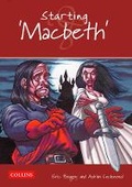 Cover: Starting 'Macbeth' - Collins Educational