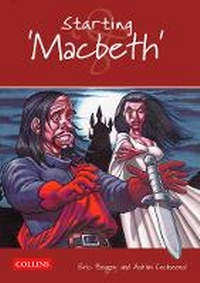 Enlarge image Cover: Starting 'Macbeth' - Collins Educational