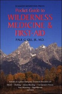 Abbildung von: The Ragged Mountain Press Pocket Guide to Wilderness Medicine and First Aid - McGraw-Hill Professional