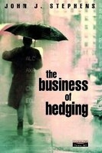 Abbildung von: The Business of Hedging - Financial Times Prentice Hall