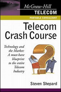 Enlarge image Cover: Telecom Crash Course - McGraw-Hill Professional