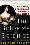 Cover: The Bride of Science: Romance, Reason, and Byron's Daughter - McGraw-Hill Professional