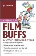 Cover: Careers for Film Buffs & Other Hollywood Types - McGraw-Hill Professional