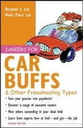 Cover: Careers for Car Buffs & Other Freewheeling Types - McGraw-Hill Professional