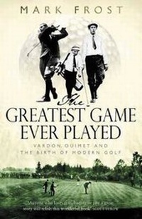 Abbildung von: The Greatest Game Ever Played - Little, Brown & Company