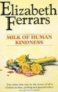 Abbildung von: Milk of Human Kindness - Coronet Books