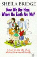 Cover: Now We are Here, Where on Earth are We? - Hodder & Stoughton Religious