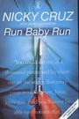 Cover: Run, Baby, Run - Hodder & Stoughton Religious