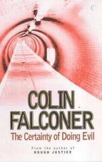 Abbildung von: The Certainty of Doing Evil - Hodder Paperback