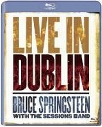 Enlarge image Cover: Bruce Springsteen With the Sessions Band - Live in Dublin - Sony BMG Music Entertainment
