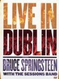 Cover: Bruce Springsteen With the Sessions Band - Live in Dublin - Sony BMG Music Entertainment