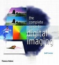 Cover: Complete Guide to Digital Imaging - Thames & Hudson Ltd