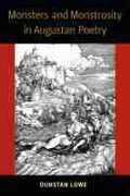 Cover: Monsters and Monstrosity in Augustan Poetry - The University of Michigan Press