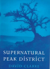 Abbildung von: Supernatural Peak District - Robert Hale Ltd