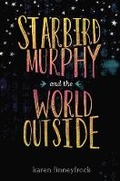 Cover: Starbird Murphy and the World Outside - Penguin USA