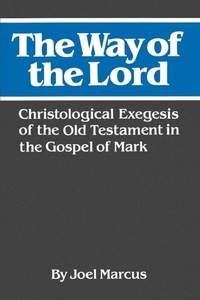 Abbildung von: The Way of the Lord - Westminster/John Knox Press,U.S.