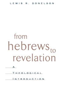 Abbildung von: From Hebrews to Revelation - Westminster/John Knox Press,U.S.