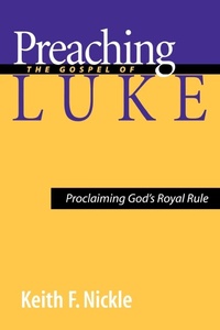 Abbildung von: Preaching the Gospel of Luke - Westminster/John Knox Press,U.S.