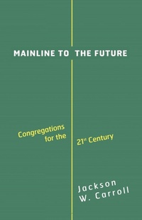 Enlarge image Cover: Mainline to the Future - Westminster/John Knox Press,U.S.
