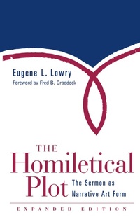 Enlarge image Cover: The Homiletical Plot, Expanded Edition - Westminster/John Knox Press,U.S.