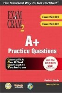 Abbildung von: A+ Certification Practice Questions Exam Cram 2 (Exams - Pearson It Certification