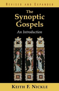 Enlarge image Cover: The Synoptic Gospels, Revised and Expanded - Westminster/John Knox Press,U.S.