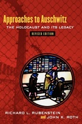 Cover: Approaches to Auschwitz, Revised Edition - Westminster/John Knox Press,U.S.