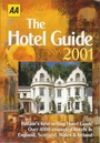 Cover: Hotel Guide 2001 - Automobile Association
