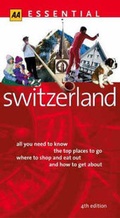 Cover: Essential Switzerland - Automobile Association