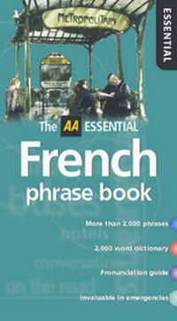Abbildung von: AA Essential French Phrasebook - Automobile Association