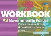 Enlarge image Cover: AS Government and Politics: Student Workbook - Philip Allan Updates
