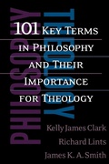Cover: 101 Key Terms in Philosophy and Their Importance for Theology - Westminster/John Knox Press,U.S.