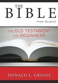 Cover: The Bible from Scratch - Westminster/John Knox Press,U.S.