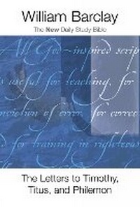 Abbildung von: The Letters to Timothy, Titus, and Philemon - Westminster/John Knox Press,U.S.