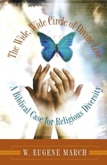 Cover: The Wide, Wide Circle of Divine Love - Westminster/John Knox Press,U.S.