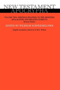 Abbildung von: New Testament Apocrypha, Volume 2, Revised Edition - Westminster/John Knox Press,U.S.