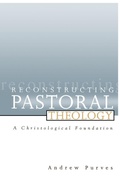 Cover: Reconstructing Pastoral Theology - Westminster/John Knox Press,U.S.