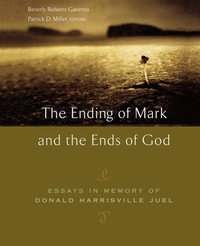 Abbildung von: The Ending of Mark and the Ends of God - Westminster/John Knox Press,U.S.