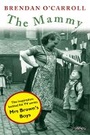 Cover: The Mammy - O'Brien Press Ltd