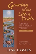 Cover: Growing in the Life of Faith, Second Edition - Westminster/John Knox Press,U.S.