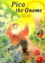 Cover: Pico the Gnome - Floris Books