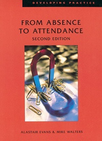 Enlarge image Cover: From Absence to Attendance - Chartered Institute of Personnel & Development