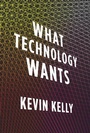 Cover: What Technology Wants - Penguin USA