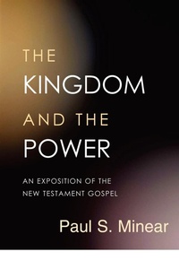 Abbildung von: The Kingdom and the Power - Westminster/John Knox Press,U.S.
