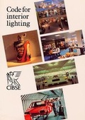 Cover: Code for Interior Lighting 1994 - Chartered Institution of Building Services Engineers