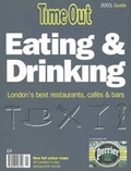 Cover: "Time Out" London Eating and Drinking Guide 2001 - Time Out Publications Ltd