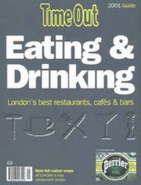 Enlarge image Cover: "Time Out" London Eating and Drinking Guide 2001 - Time Out Publications Ltd