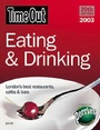 Cover: "Time Out" Eating and Drinking Guide 2003 - Time Out Publications Ltd